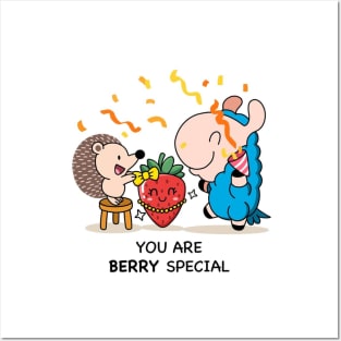 You are berry special Posters and Art